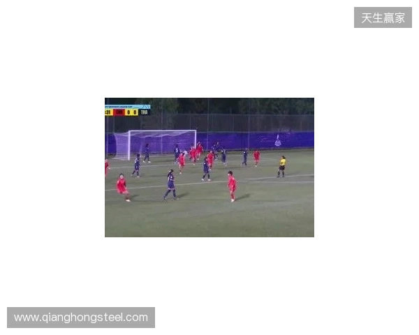 半场-U17中国女足3-0泰国U17 杨兰闪击李启娴破门成宛迪建功